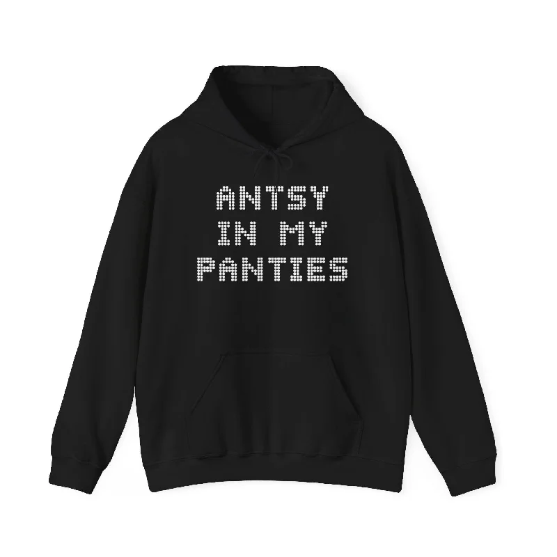 Antsy In My Panties - Hoodie Hoodie with Illustration Artistic Creative